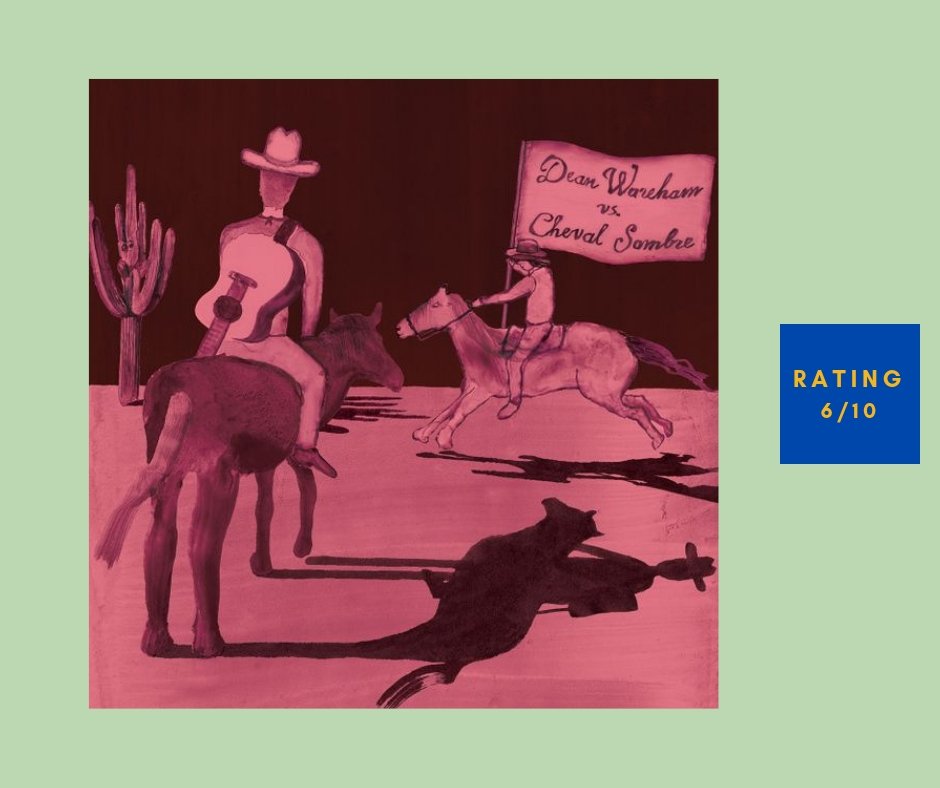 Dean Wareham vs. Cheval Sombre review