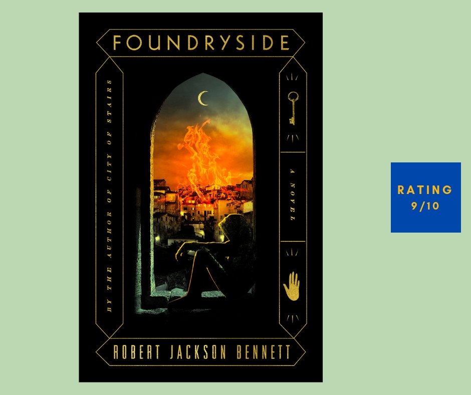 Robert Jackson Bennett Foundryside review