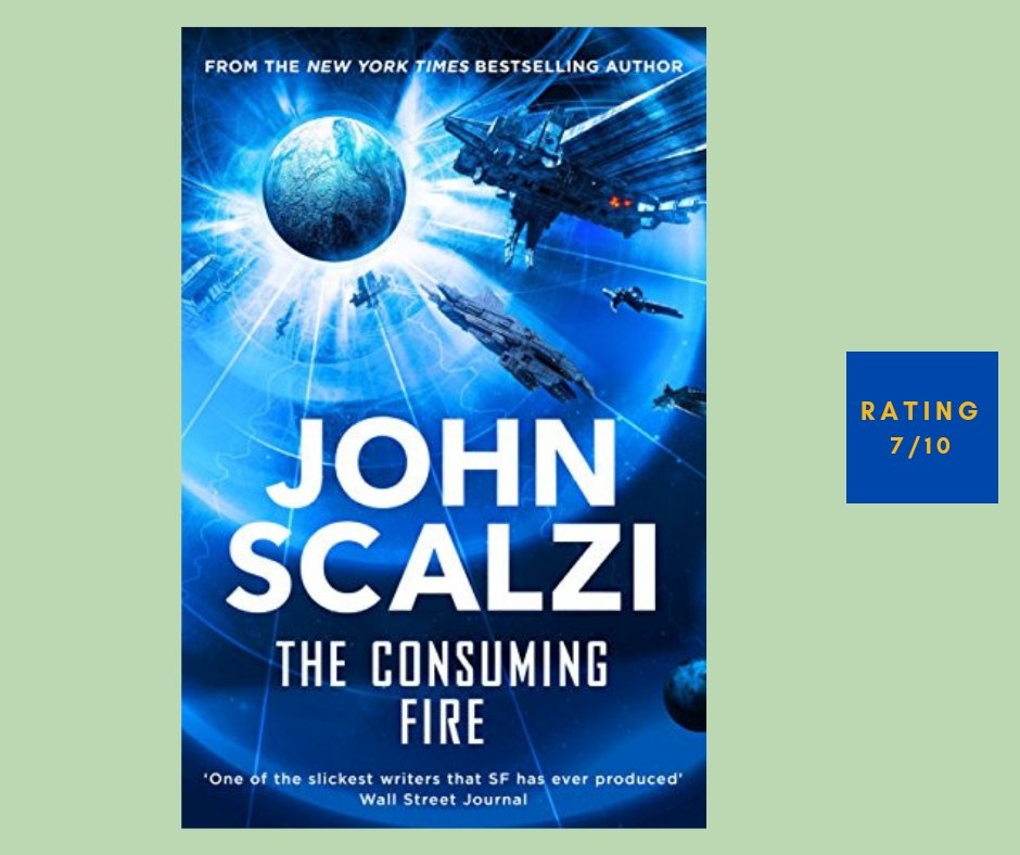 John Scalzi The Consuming Fire review