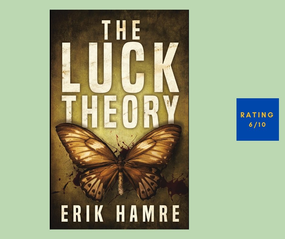 Erik Hame The Luck Theory review