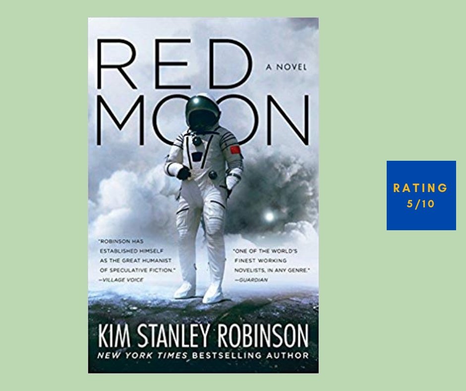 Kim Stanley Robinson review [5/10]