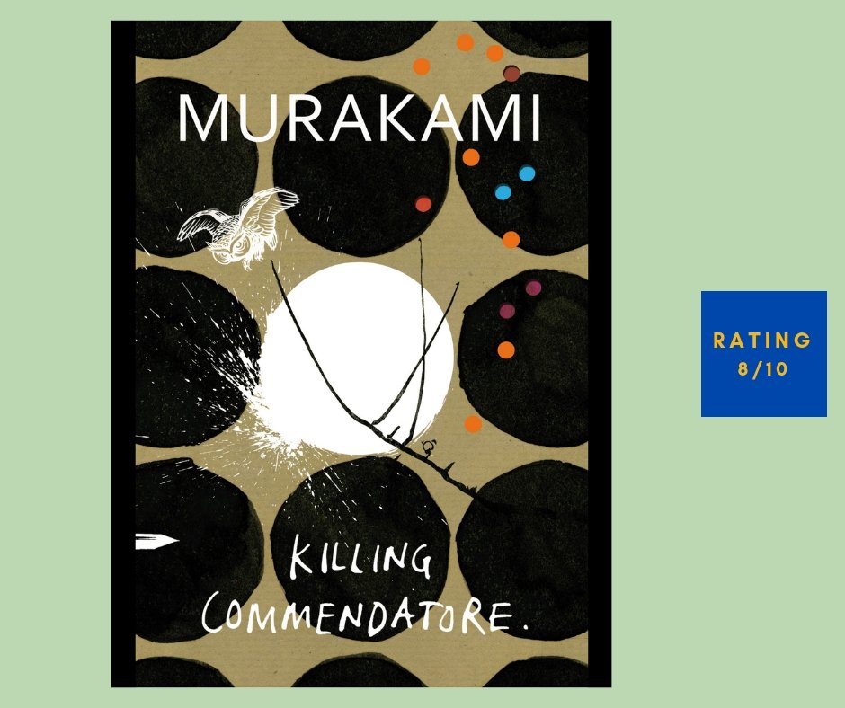Haruki Murakami Killing Commendatore review