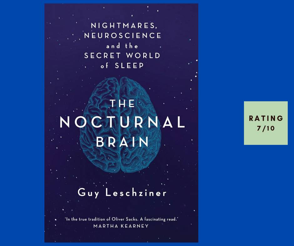 Guy Leschziner The Nocturnal Brain review