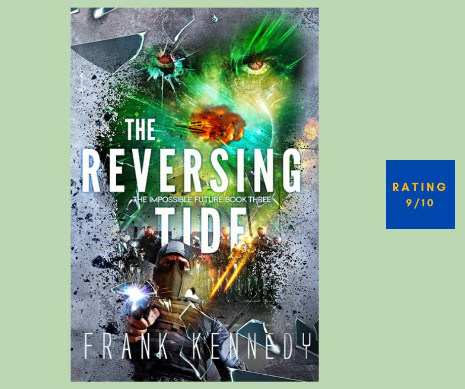 Frank Kennedy The Reversing Tide review