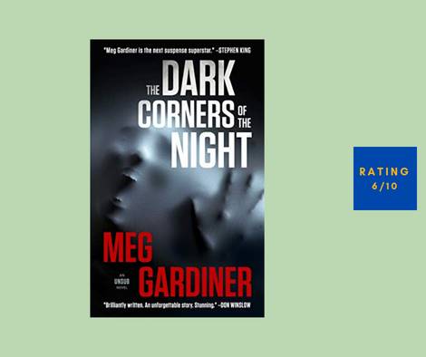 Meg Gardiner The Dark Corners of the Night review