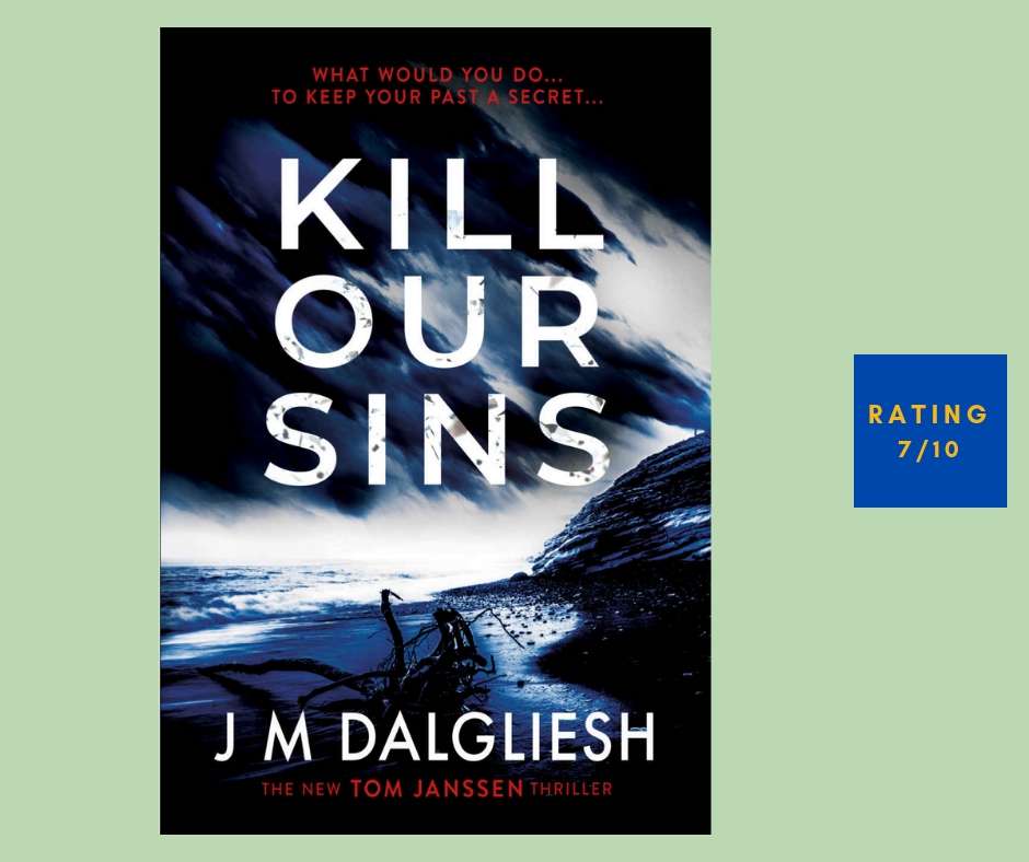 J.M. Dalgliesh Kill Our Sins review