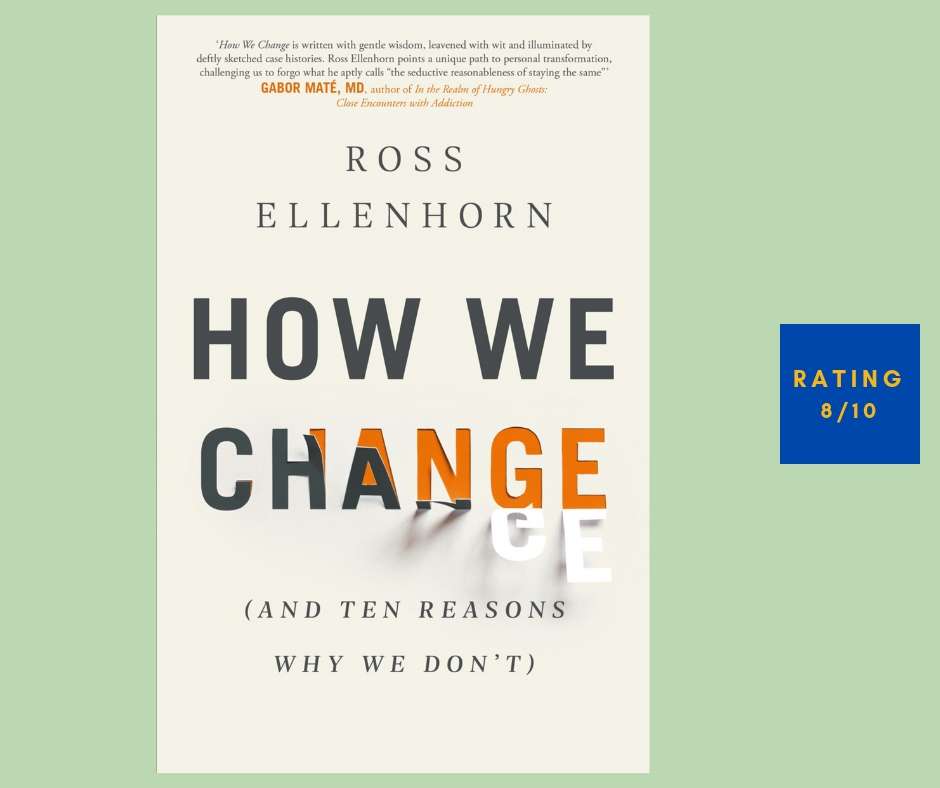 Ross Ellenhorn How We Change review