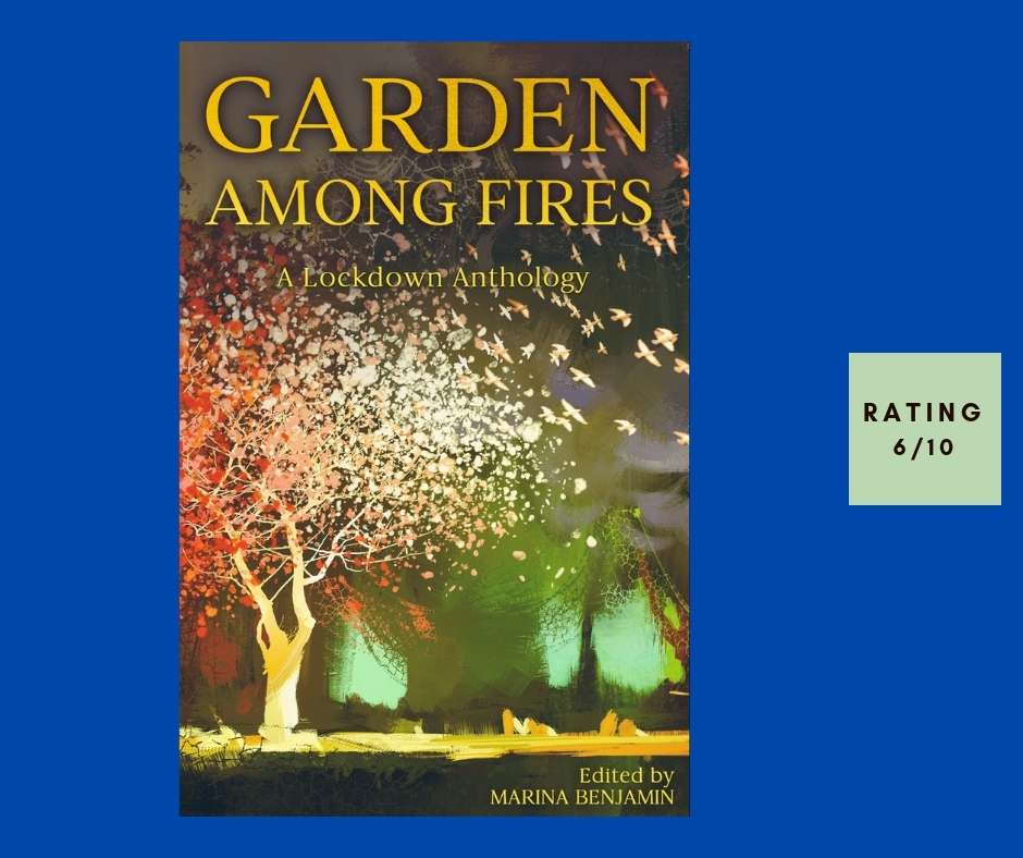 Marina Benjamin Garden Among Fires review