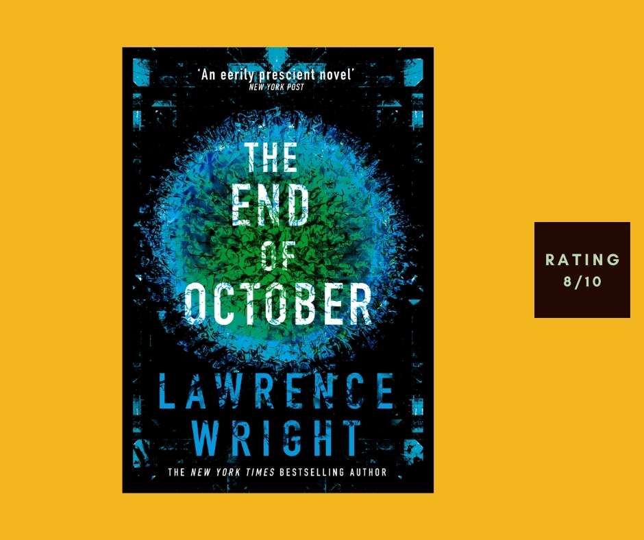 Lawrence Wright The End of October review