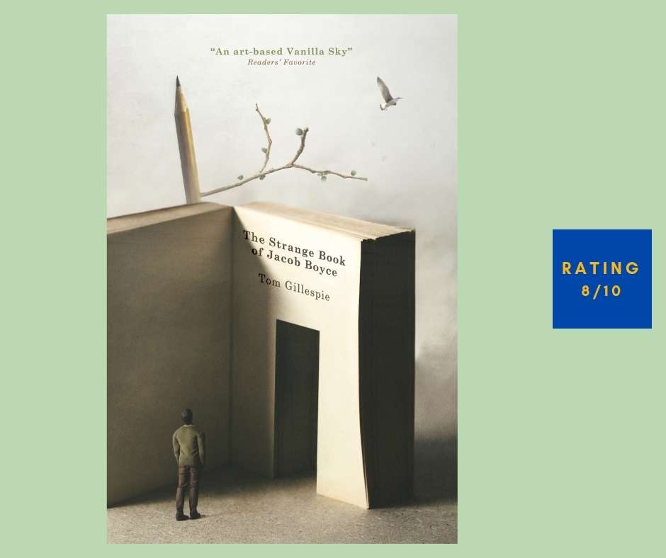 Tom Gillespie The Strange Book of Jacob Boyce review