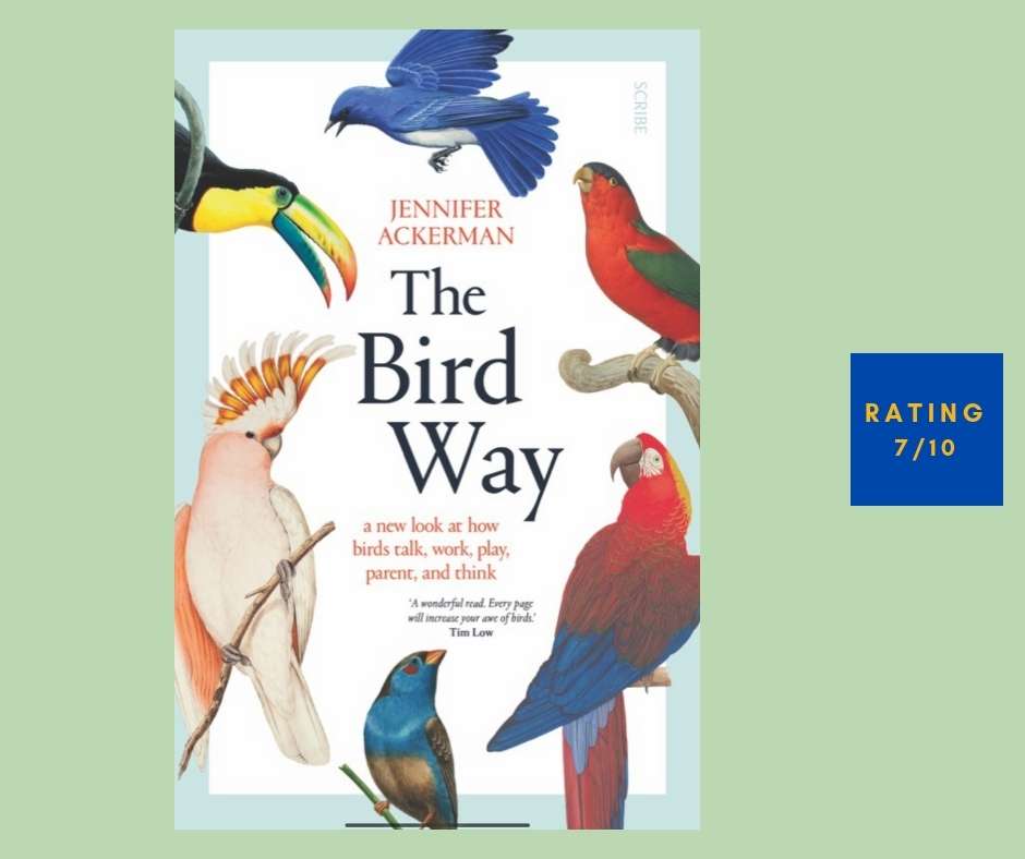 Diane Ackerman The Bird Way review