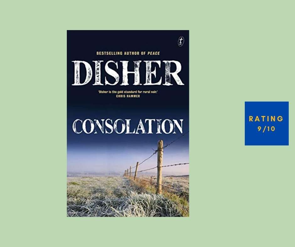 Garry Disher Consolation review