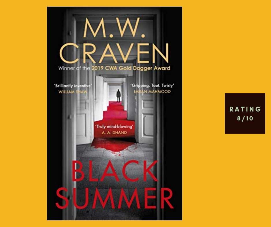 M. W. Craven Black Summer review