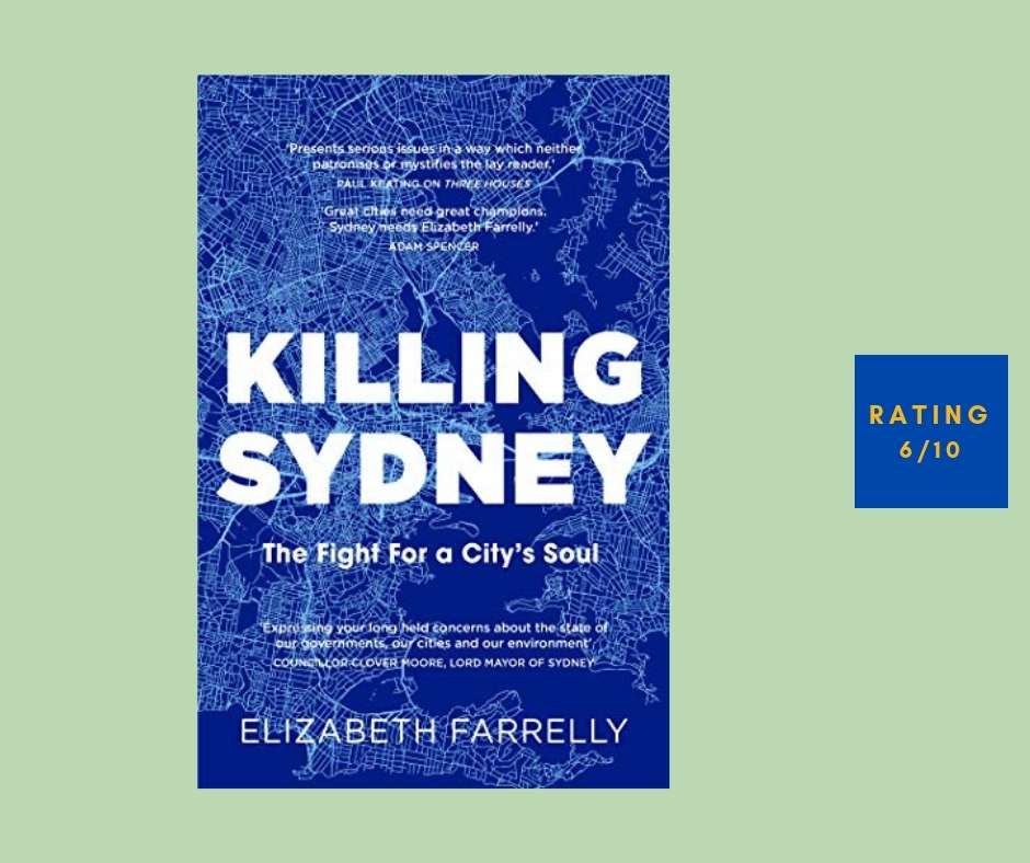 Elizabeth Farrelly Killing Sydney review