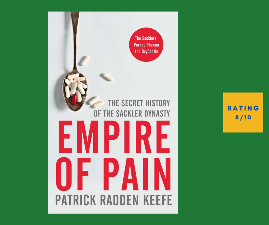 Patrick Radden Keefe Empire of Pain review