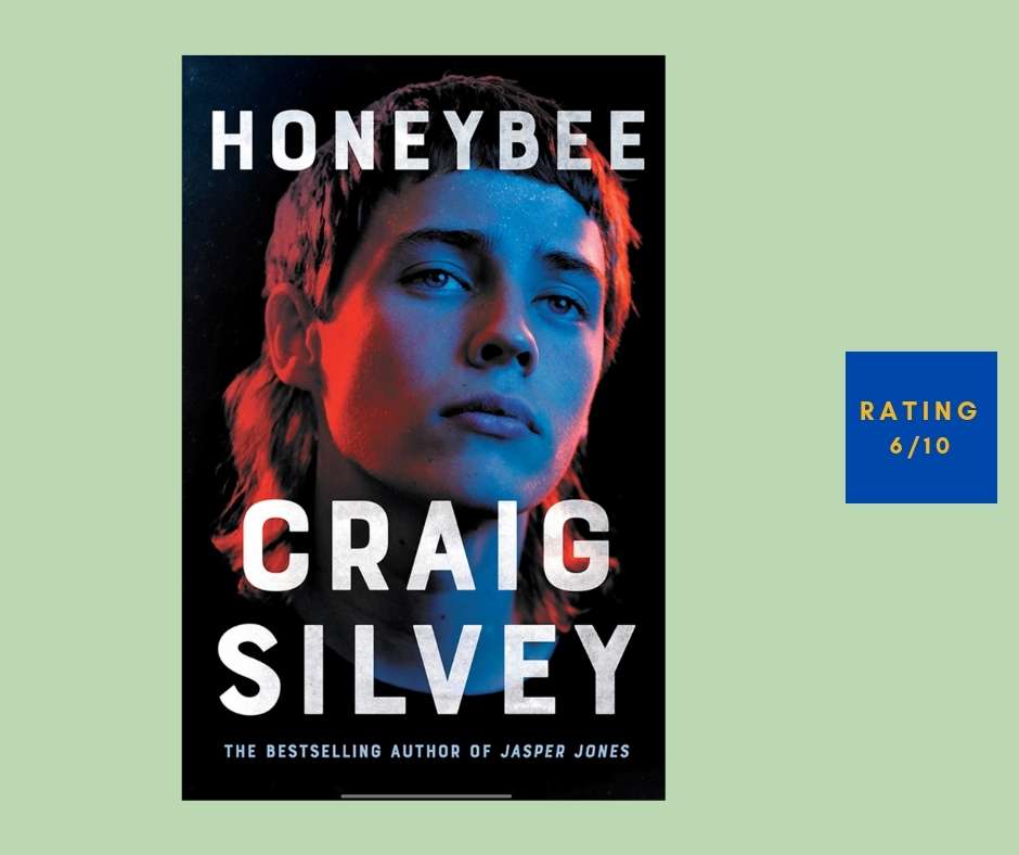 Craig Silvey Honeybee review