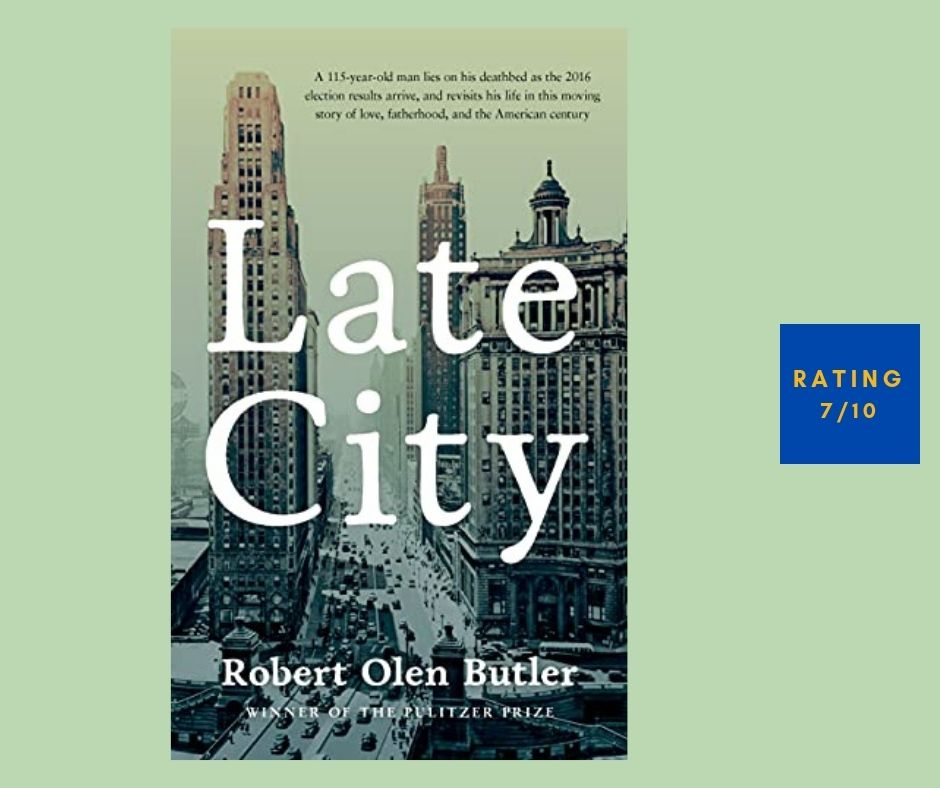 Robert Olen Butler Late City review