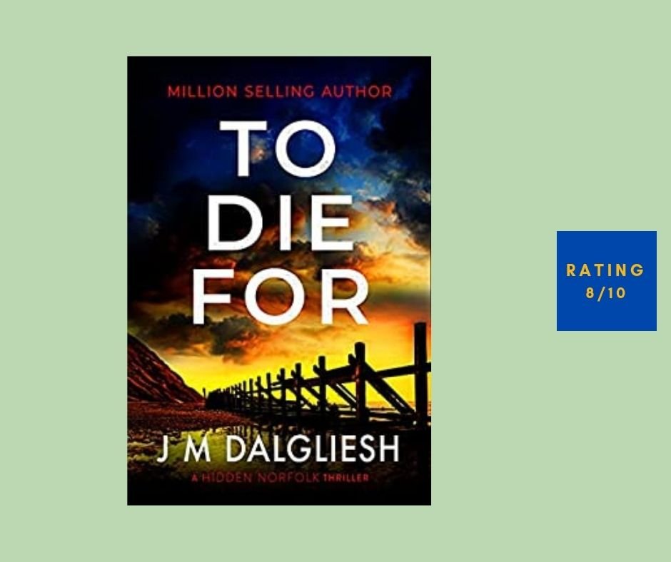 J M Dalgliesh To Die For review