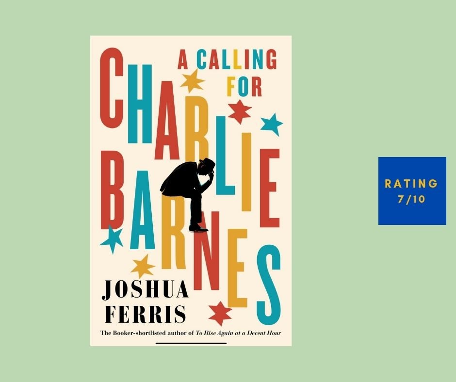 Joshua Ferris A Calling for Charlie Barnes review