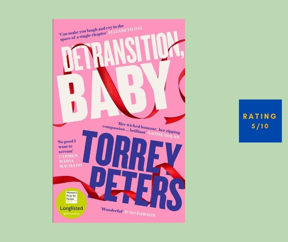 Torrey Peters Detransition Baby review