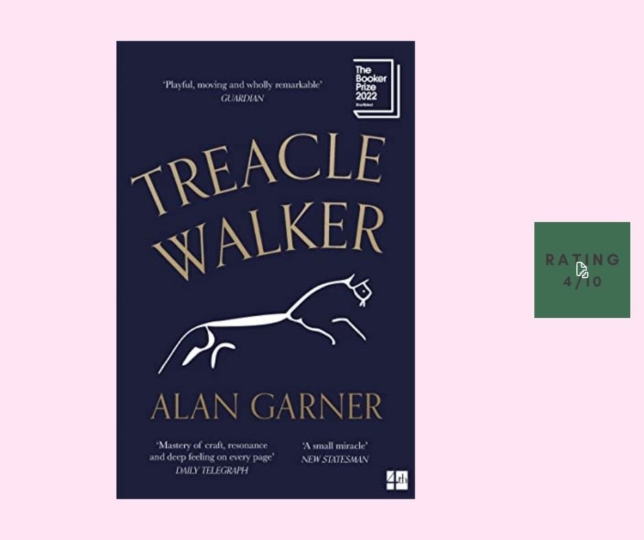 Alan Garner Treacle Walker review