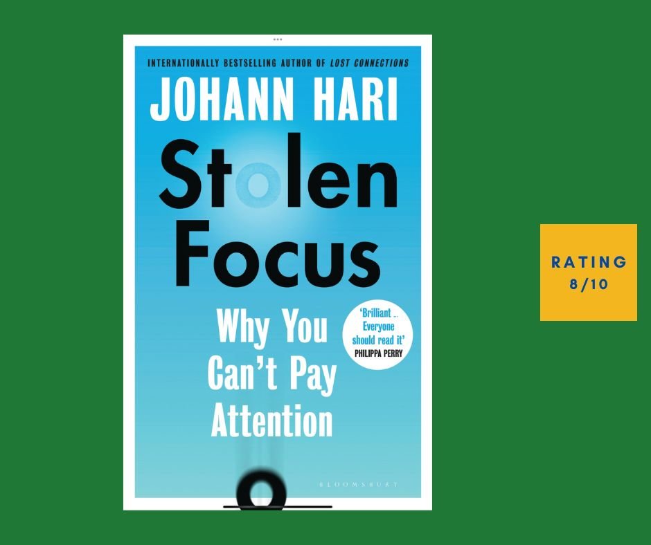 Johann Hari Stolen Focus review