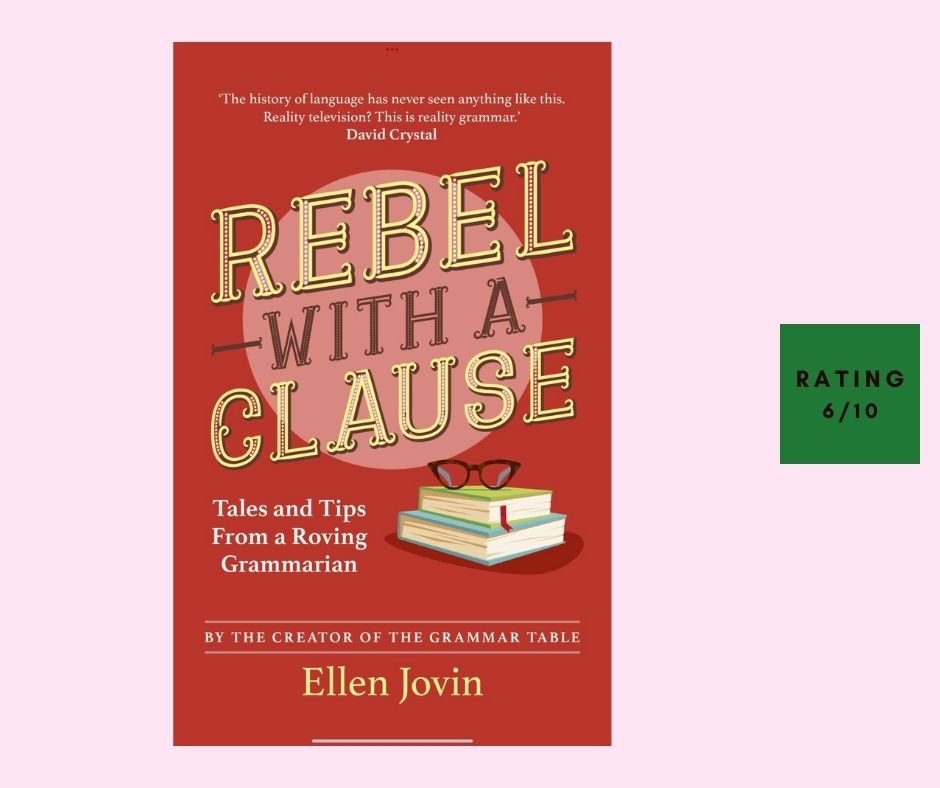 Ellen Jovin Rebel with a Clause review