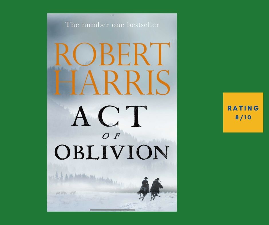 Robert Harris Ac of Oblivion review