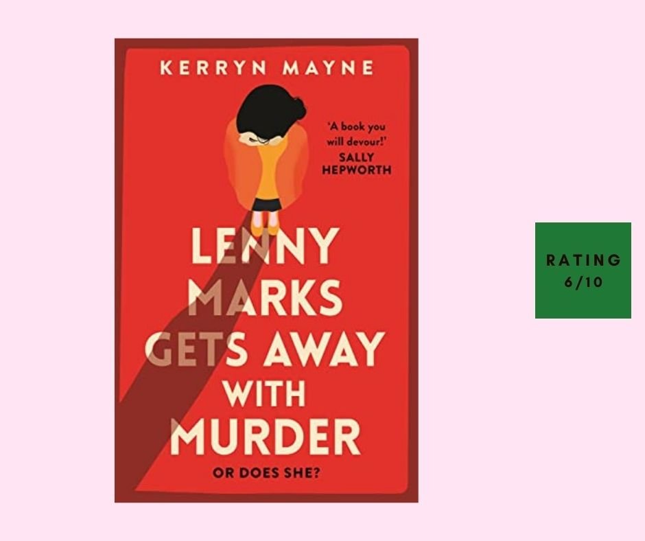 Kerryn Mayne Lenny Marks Gets Away with Murder review