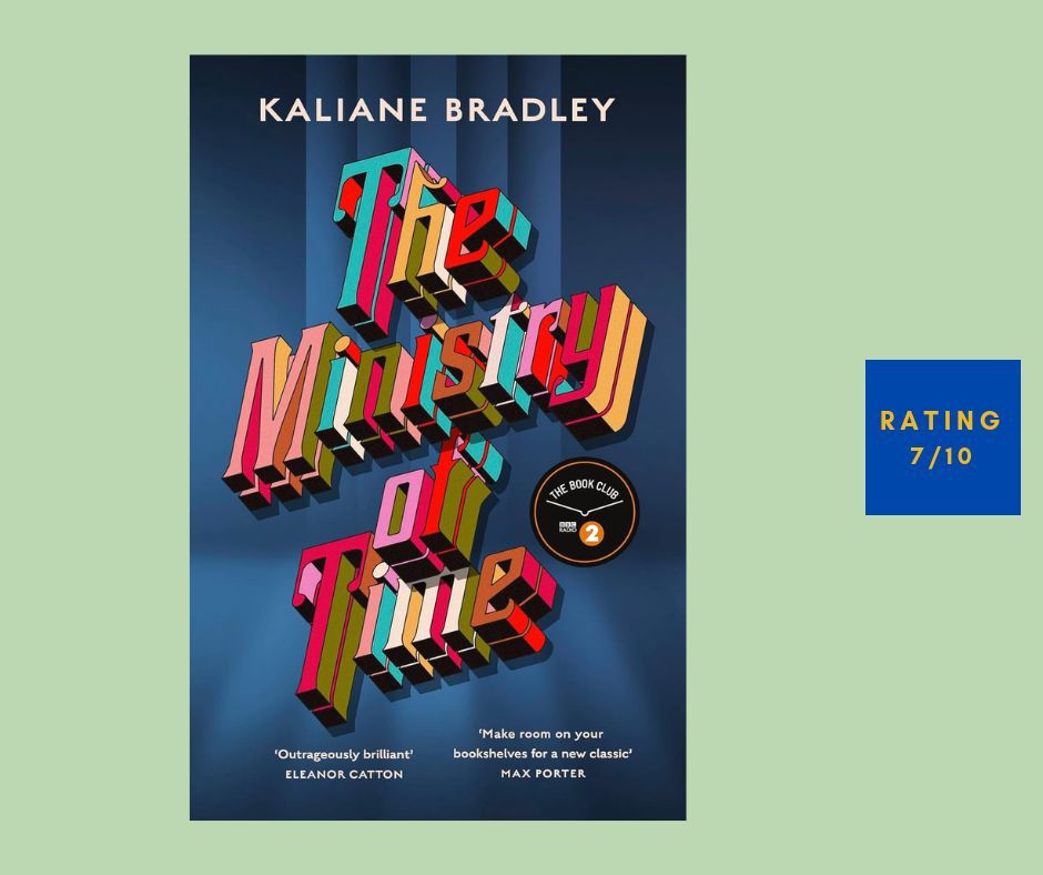 Kaliane Bradley The Ministry of Time review