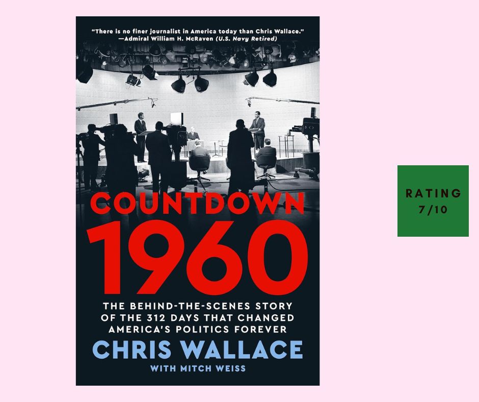 Chris Wallace Countdown 1960 review
