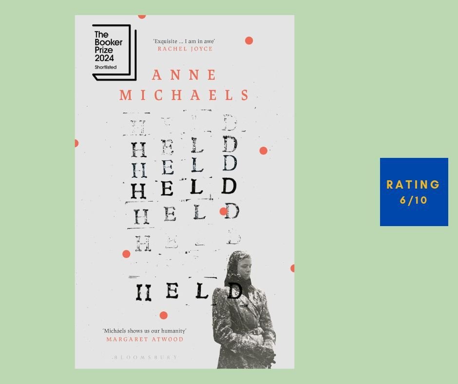 Anne Michaels Held review