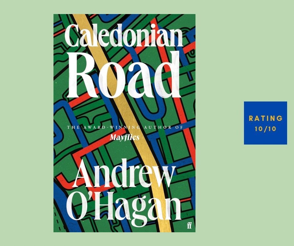 Andrew O’Hagan Caledonian Road review