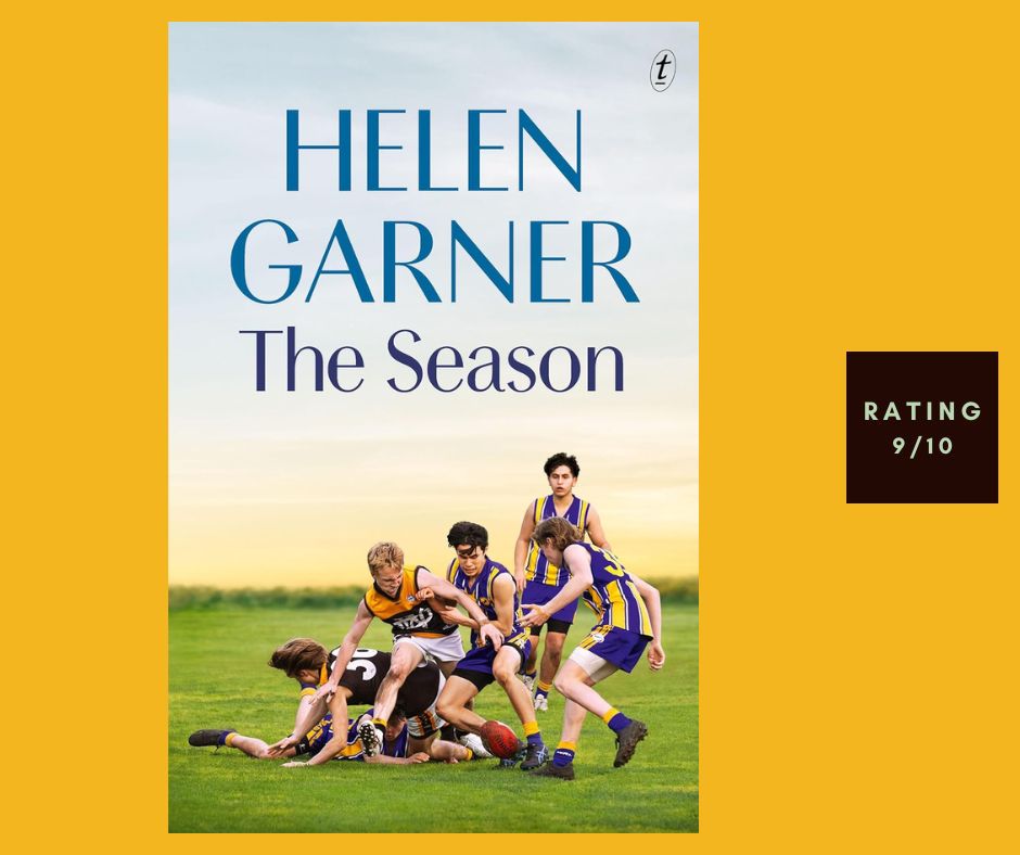 Helen Garner The Season review