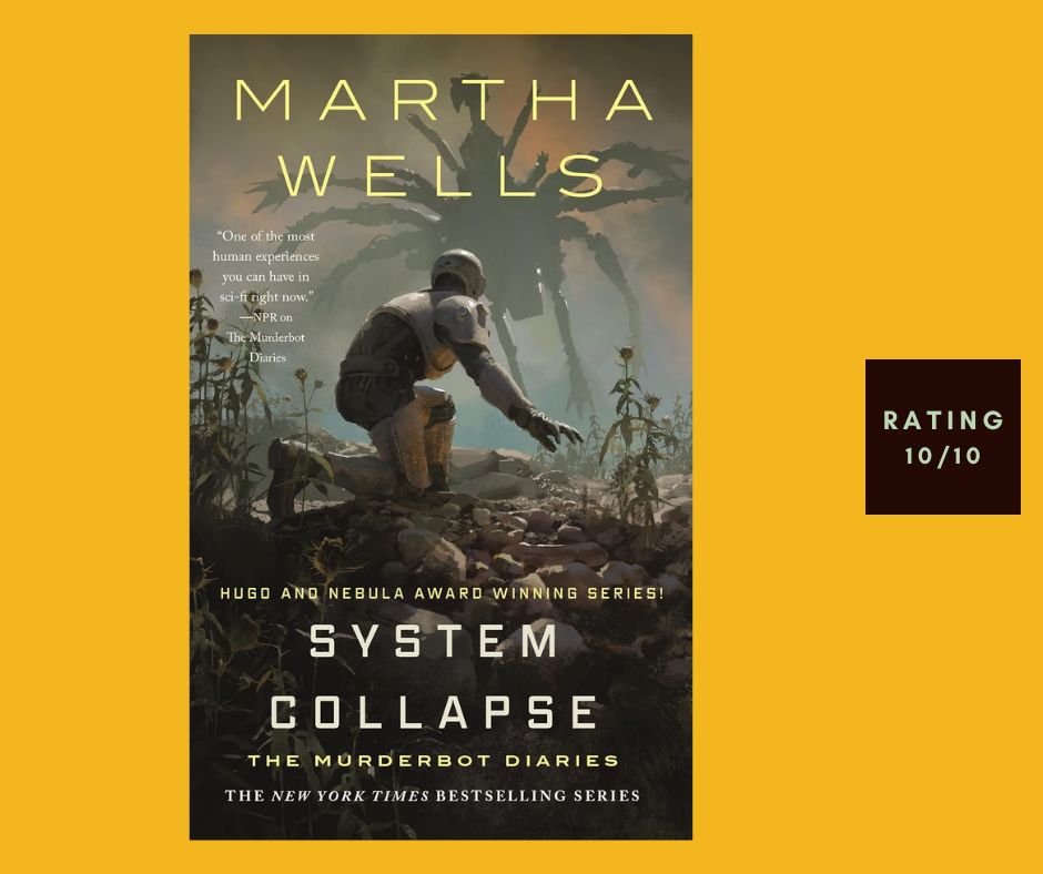 Martha Wells Systems Collapse review