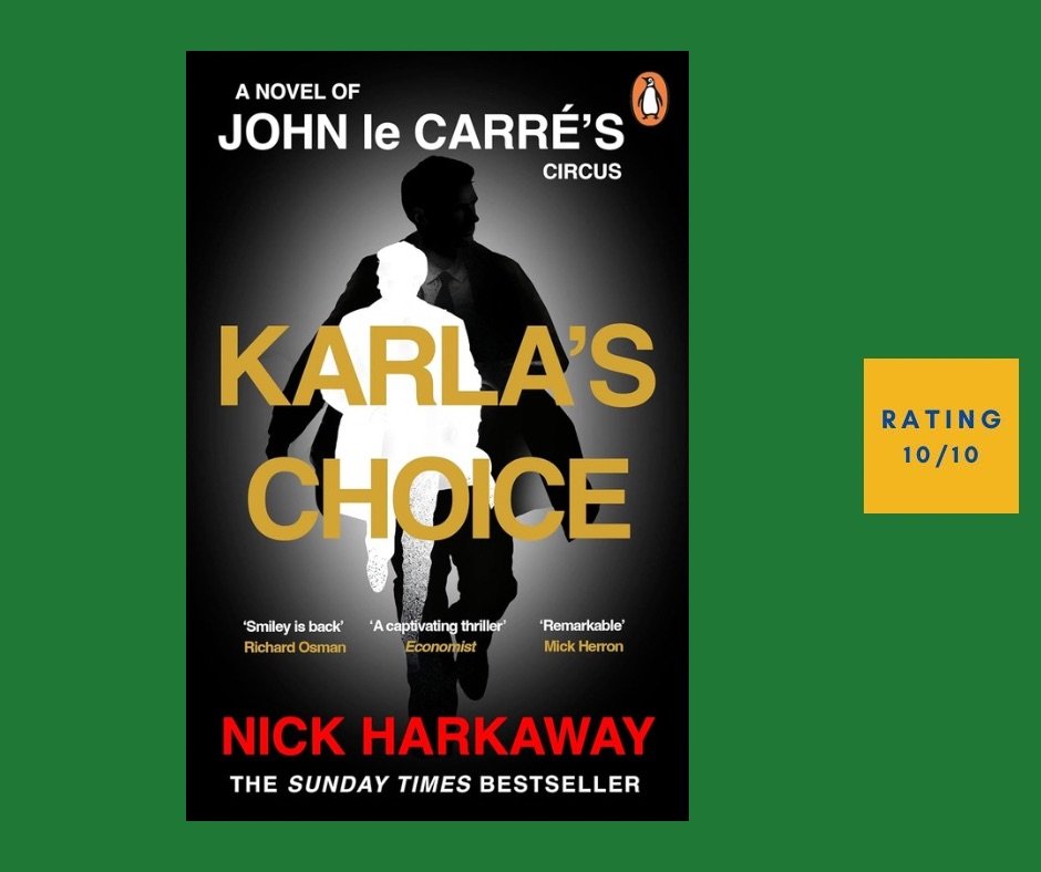 Nick Harkaway Karla’s Choice review