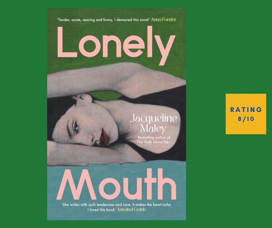Jacqueline Marley Lonely Mouth review