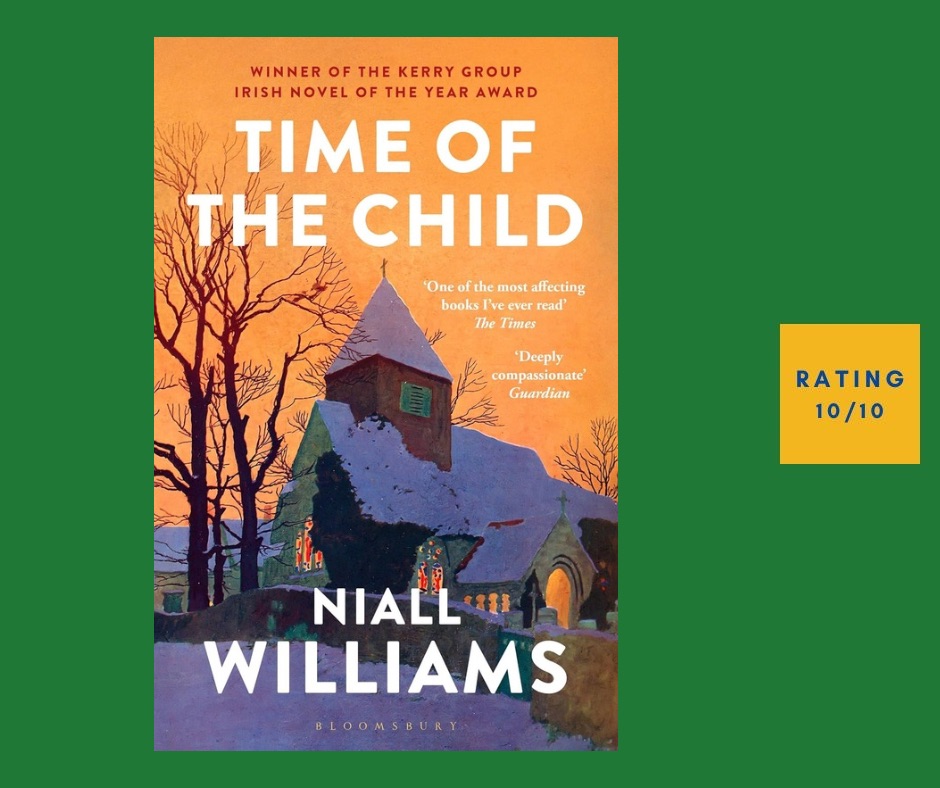 Niall Williams Time of the Child review